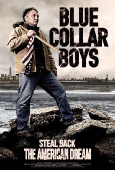 Blue Collar Boys (2013) - Stream Online