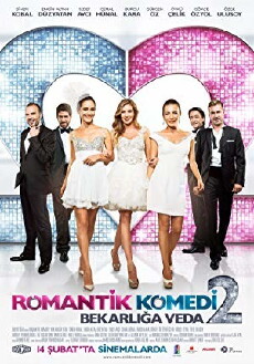Romantik Komedi 2: Bekarliga Veda (2013) - Stream Online