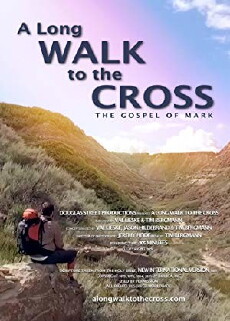 A Long Walk to the Cross (2016) - Stream Online