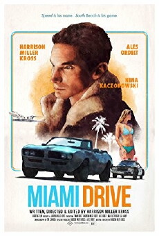Miami Drive (2017) - Stream Online