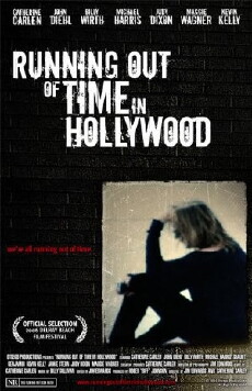 Running Out of Time in Hollywood (2006) - Stream Online