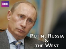 Putin, Russia and the West (2011) - Stream Online