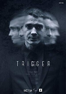 Trigger (2018) - Stream Online