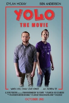 YOLO: The Movie (2015) - Stream Online