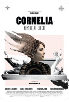 Cornelia frente al espejo (2012) - Stream Online