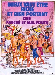 Mieux vaut être riche et bien portant que fauché et mal foutu (1980) - Stream Online