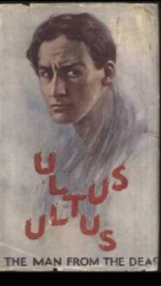 Ultus, the Man from the Dead (1915) - Stream Online