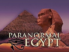 Paranormal Egypt (2007) - Stream Online