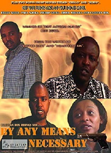 By Any Means Necessary (2005) - Stream Online