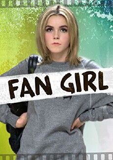 Fan Girl (2015) - Stream Online