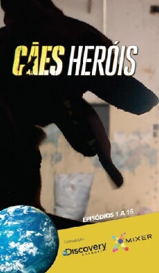 Cães Heróis (2015) - Stream Online