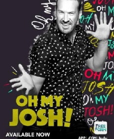 Oh My Josh! (2016) - Stream Online