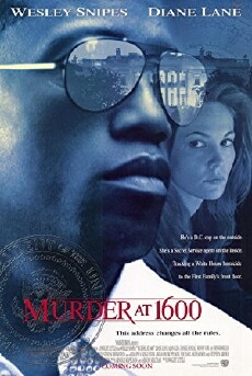 Murder at 1600 (1997) - Stream Online
