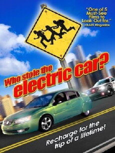 Who Stole the Electric Car? (2009) - Stream Online