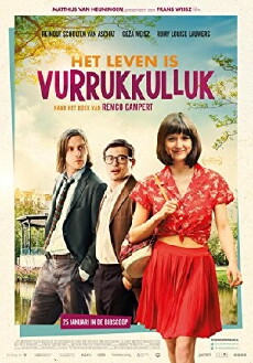 Het leven is vurrukkulluk (2018) - Stream Online