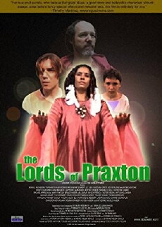 The Lords of Praxton (2006) - Stream Online