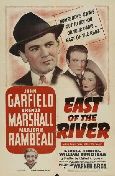 East of the River (1940) - Stream Online