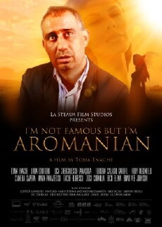I'm Not Famous But I'm Aromanian (2013) - Stream Online