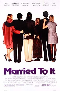 Married to It (1991) - Stream Online