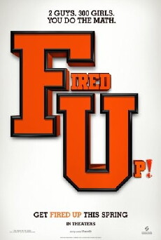 Fired Up! (2009) - Stream Online