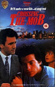 Crossing the Mob (1988) - Stream Online