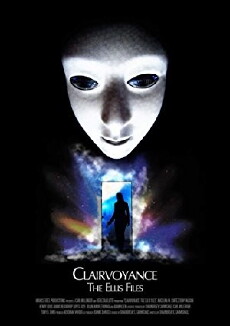 Clairvoyance the Ellis Files (2015) - Stream Online