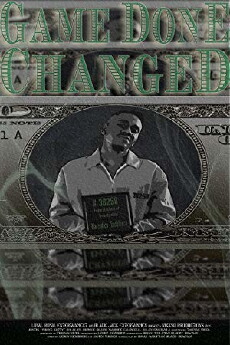 The Game Done Changed (2017) - Stream Online