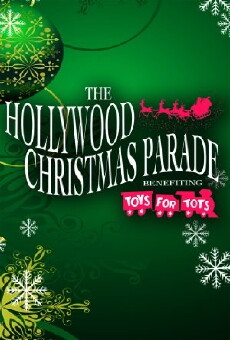 80th Annual Hollywood Christmas Parade (2011) - Stream Online