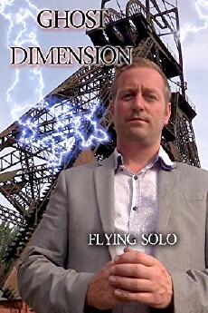 Ghost Dimension Flying Solo (2017) - Stream Online