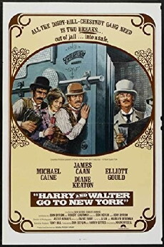 Harry and Walter Go to New York (1976) - Stream Online