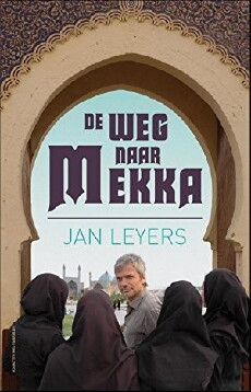 De weg naar Mekka (2007) - Stream Online