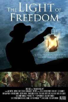 The Light of Freedom (2013) - Stream Online