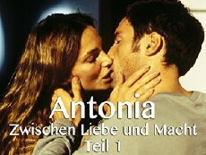Antonia - Zwischen Liebe und Macht (2001) - Stream Online