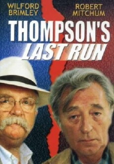 Thompson's Last Run (1986) - Stream Online