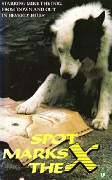 Spot Marks the X (1986) - Stream Online
