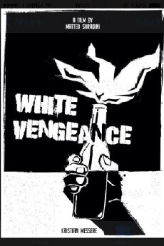 White Vengeance (2016) - Stream Online