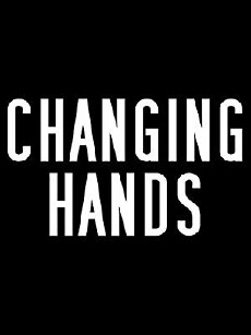 Changing Hands (2010) - Stream Online