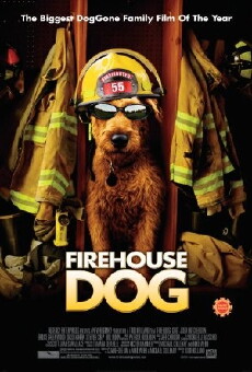 Firehouse Dog (2007) - Stream Online