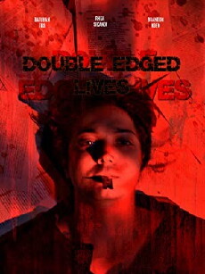 Double Edged Lives (2018) - Stream Online