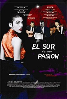 El sur de una pasion (2000) - Stream Online