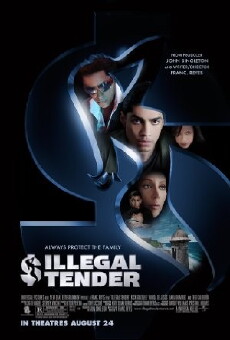 Illegal Tender (2007) - Stream Online