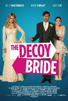 The Decoy Bride (2011) - Stream Online