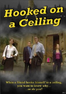 Hooked on a Ceiling (2007) - Stream Online