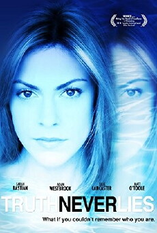 Truth Never Lies (2009) - Stream Online