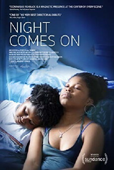 Night Comes On (2018) - Stream Online