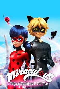 Miraculous: Tales of Ladybug & Cat Noir (2015) - Stream Online