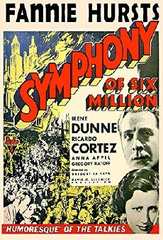Symphony of Six Million (1932) - Stream Online