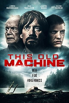 This Old Machine (2017) - Stream Online