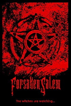 Forsaken Salem (2018) - Stream Online
