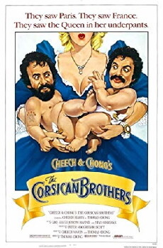 Cheech & Chong's The Corsican Brothers (1984) - Stream Online